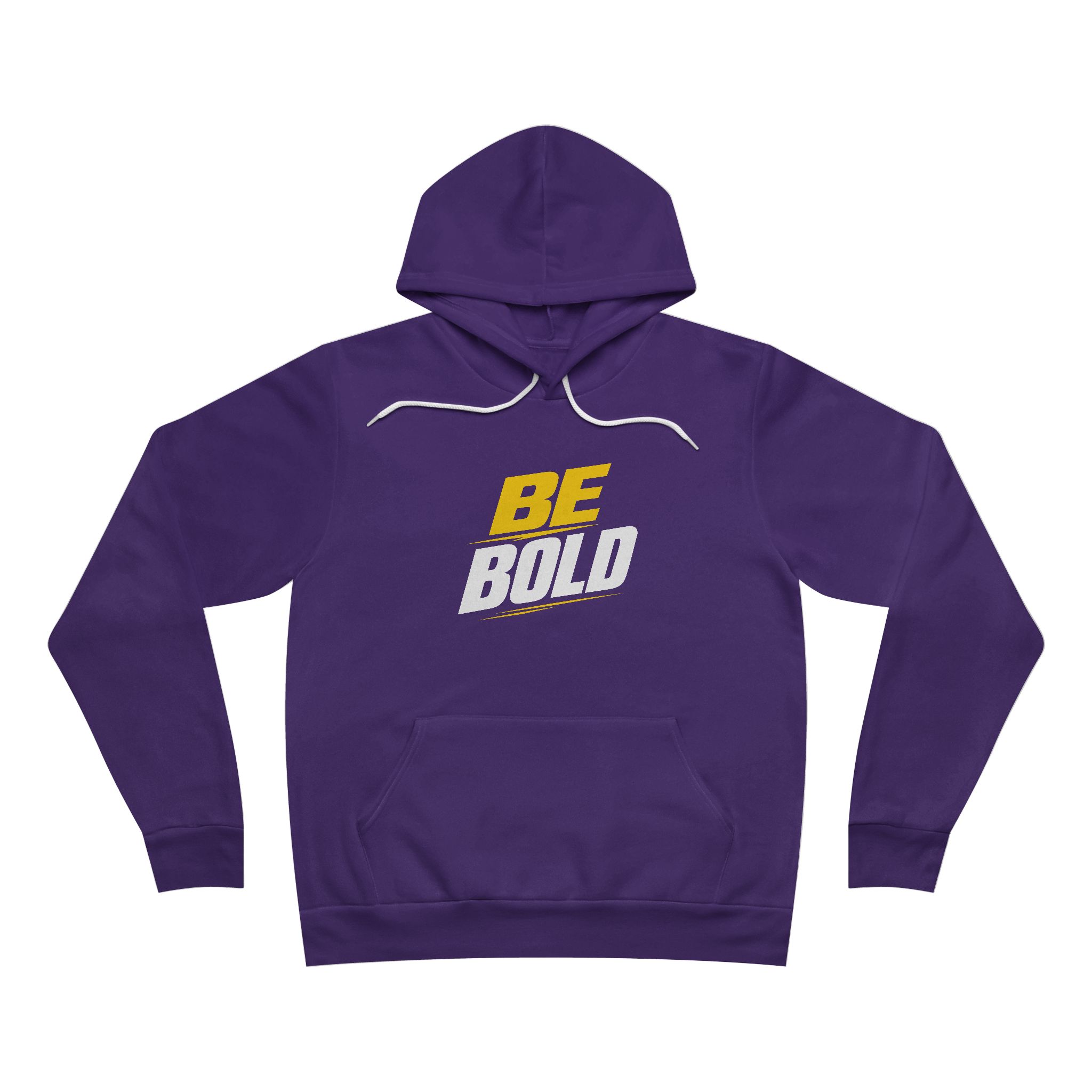 Be Bold Hoodie — Graphic Motivational Pullover