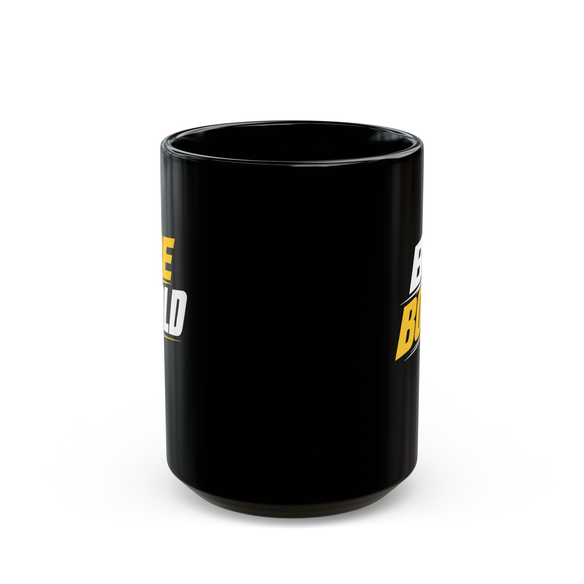 Be Bold Black Mug — Motivational Coffee Cup (11oz & 15oz) - Image 5