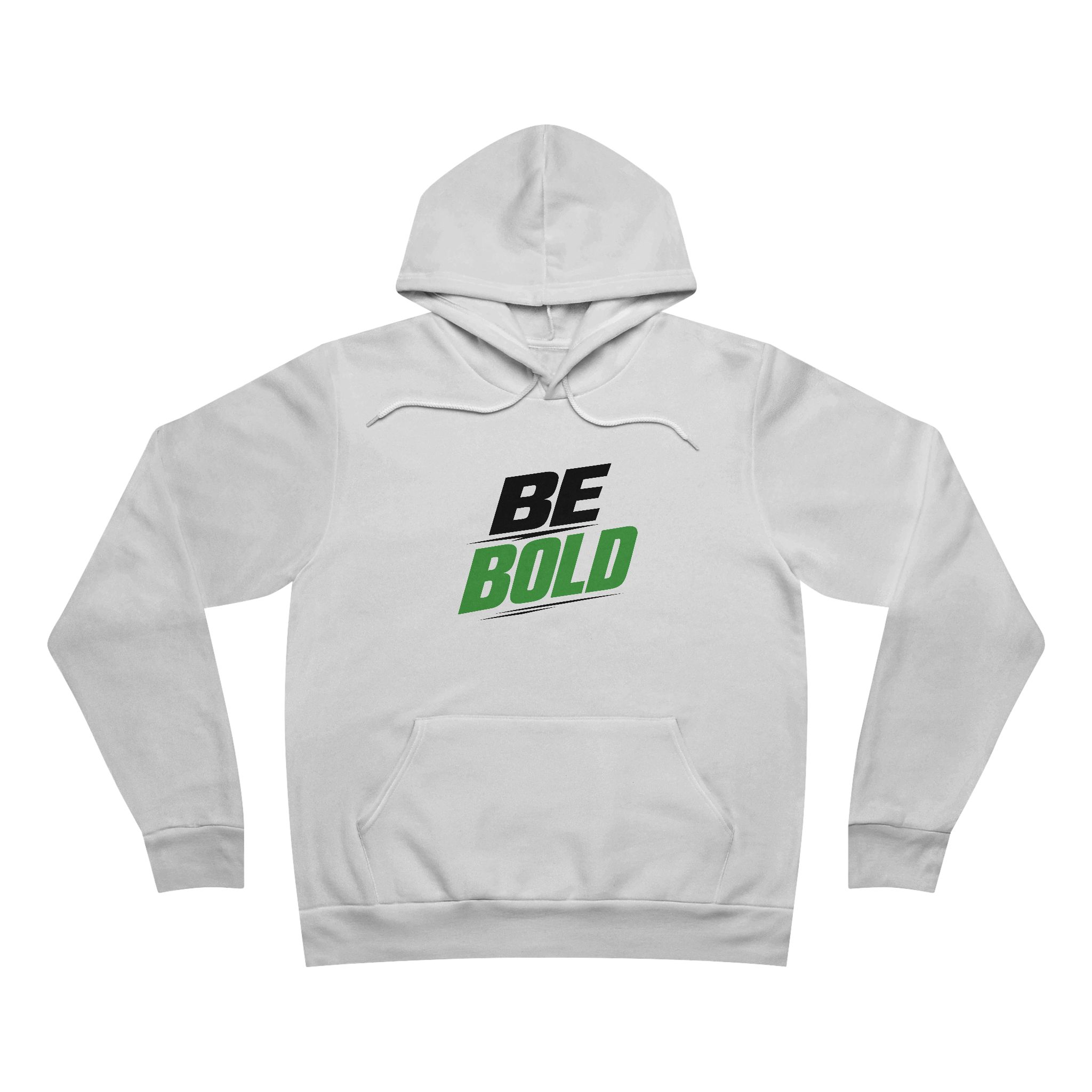 Be Bold Hoodie — Graphic Motivational Pullover - Image 2