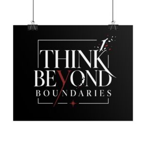 Think Beyond Boundaries Poster