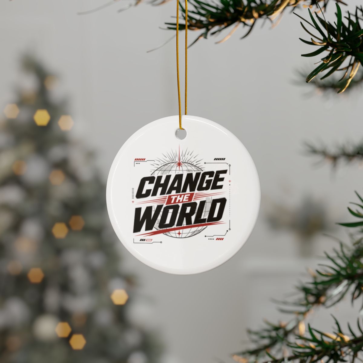 Change The World Ceramic Ornament | Double-Sided Round Holiday Decoration - Image 2