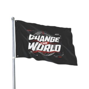 Change the World Double-Sided Decorative Flag